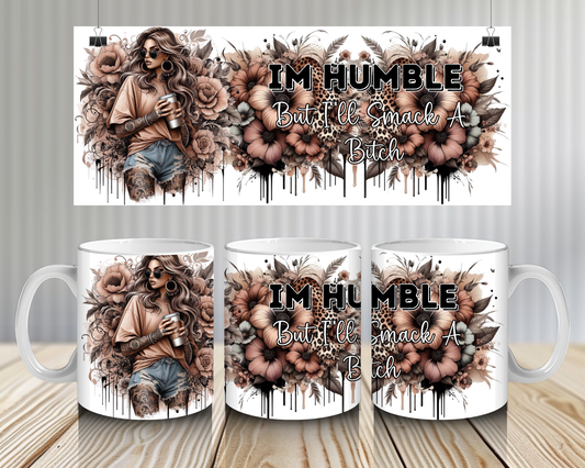 15OZ COFFEE CUP- I'M HUMBLE