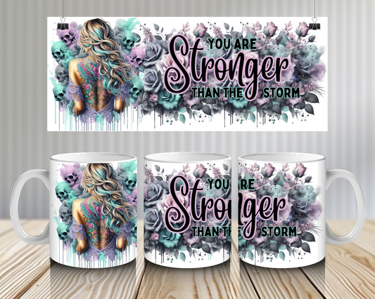 15OZ COFFEE MUG - STRONGER THAN THE STORM A